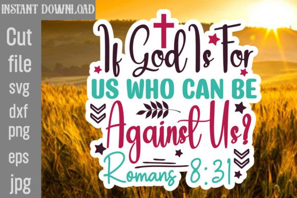 If God is for Us Who Can Be Against Us R Graphics