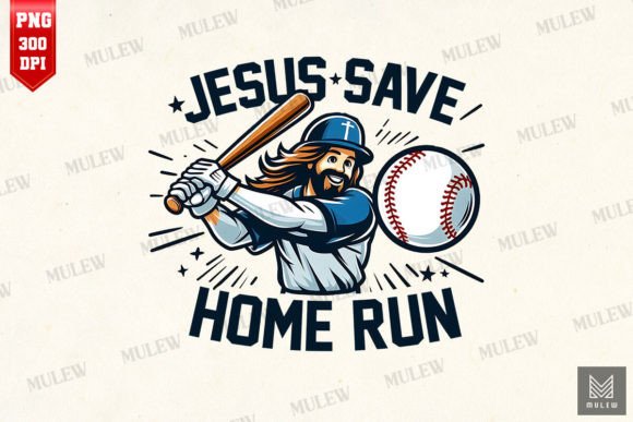 Jesus Saves Home Run Sublimation Graphics for Crafts