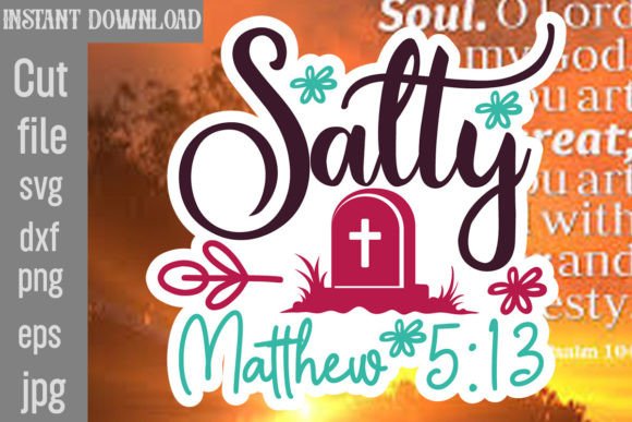 Salty Matthew 5 13 SVG Cut File