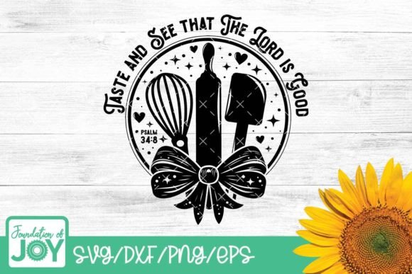 Taste and See, Christian Kitchen SVG: Graphics & Crafts Review